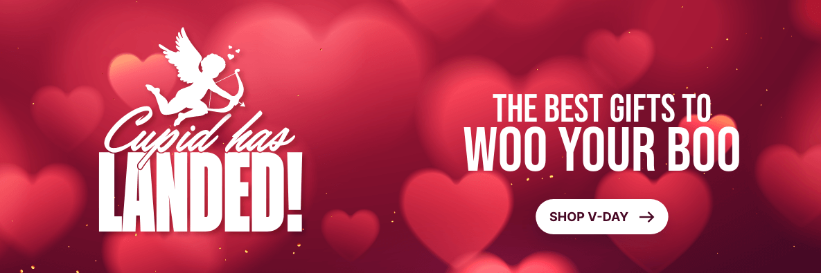 Cupid Has Landed! The Best Gifts to Woo Your Boo - Shop VDay!