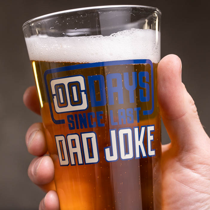 Dad joke pint glass is a great men's gift.